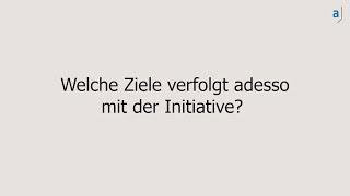 Welche Ziele verfolgt adesso mit der Initiative?