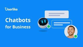 How to Use a Chatbot for Your Business – Chatbots by Userlike