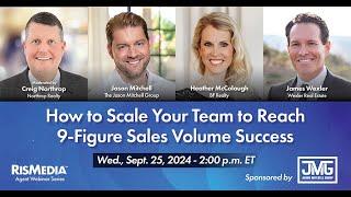 How to Scale Your Team to Reach 9-Figure Sales Volume Success