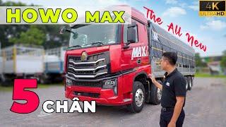 Chi tiết Xe Tải Howo max 5 chân, Dòng xe đang sắp xếp lại trật tự  phân khúc xe tải nặng