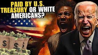 Media Is Hiding This: U.S. Is About To Pay $350,000 To Every Black American in Reparation!