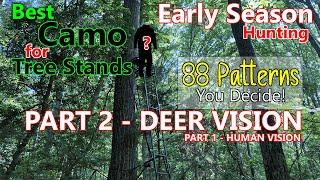 Deer Vision Version - Best Hunting Camo Pattern for Early Season Treestands - 88 Patterns