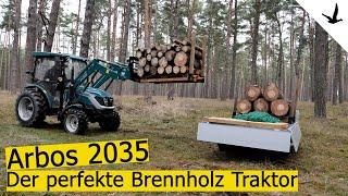 Kleintraktor Arbos 2035 mit FrontladerDer perfekte Brennholz Traktor in Vorstellung und Test