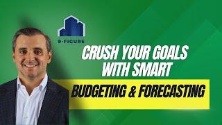 Crush your goals with SMART Budgeting & Forecasting - Jonathan Pinto