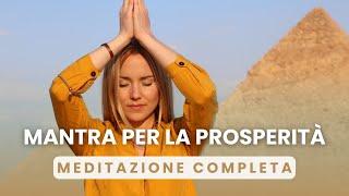 Mantra per la Prosperità | Una guida alla pace e alla felicità