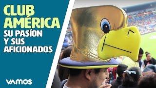 La pasión de la afición americanista