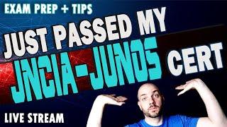 I Passed My Juniper Networks JNCIA-JUNOS Exam | JNCIA Junos Review and Tips Live Stream