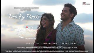 Two By Three | Don cutting 3 | AKSHAY KELKAR | SAMRUDDHI KELKAR | KRUNAL RANE | ABHIMANYU KARLEKAR |