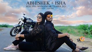 BEST PRE-WEDDING TEASER 2021 | ABHISHEK & ISHA | JAISALMER | ASHISH FILMS SARWAR MO. 9667066863