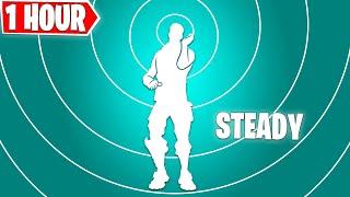 Fortnite Steady Emote 1 Hour Version! [ NEW ] Tiktok