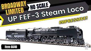 HO Scale Broadway Limited - Union Pacific FEF-3 Steam Locomotive