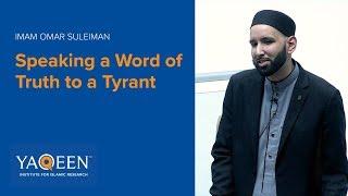 Speaking a Word of Truth to a Tyrant | Ashura Khutbah by Dr. Omar Suleiman