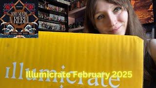 Illumicrate February 2025 You Made A Rebel Unboxing