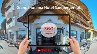 Granpanorama Hotel Sambergerhof - 360 Virtual Tour Services