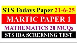STS Today's Matriculation Category Solved Paper 21-6-2025 Mathematics MCQs Solved with Explanation
