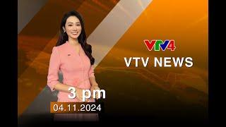 VTV News 15h - 04/11/2024 | VTV4