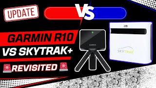 Garmin R10 Vs Skytrak+ Revisited | Does the R10 Stack Up?