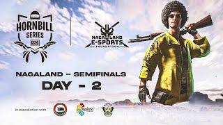 BATTLEGROUNDS MOBILE HORNBILL SERIES 2024 | NAGALAND SEMI FINALS | DAY 2