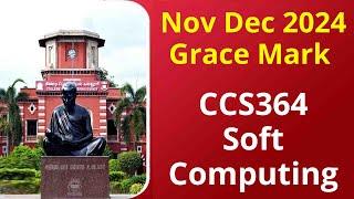 CCS364 Soft Computing Nov Dec 2024 | Anna University Latest News Today