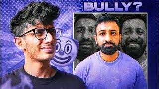 Rajat Dalal's Bullying Needs to be Stopped !