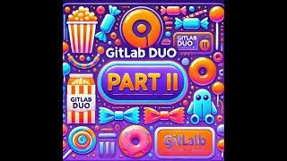 GitLab Duo Features 2