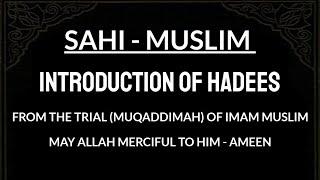 Introduction Of Hadees (From The Trial Of Imam Muslim) Audiobook.