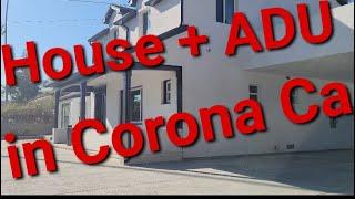 House Plus ADU for sale in Corona Ca .