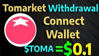 Tomarket withdrawal (How To Withraw Tomarket Airdrop Connect Your Wallet to Tomato Airdrop)