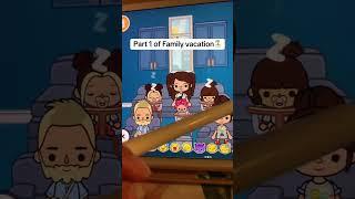 FAMILY VACATION ️ || *WITH VOICE* || Toca Boca TikTok Roleplay