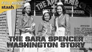 The Sara Spencer Washington Story | Black History Documentary | Full Movie | Great Depression