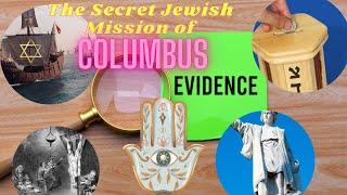 Columbus: Explorer. Colonizer. Secret Jewish Leader? Yup. All the evidence certainly adds up.