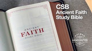 CSB Ancient Faith Study Bible – Review