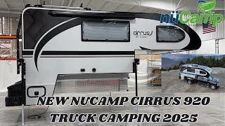 Built for Adventure | 4 Seasons | nuCamp Cirrus 920 Truck Camping 2025