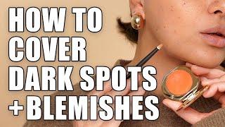 How To Cover Acne Scars, Blemishes And Dark Spots With Makeup