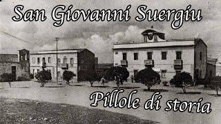 Pillole di storia: San Giovanni Suergiu