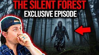 MrBallen Podcast - The Silent Forest (PODCAST EXCLUSIVE EPISODE)