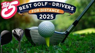 5 Best Golf Drivers for Distance 2025: LONGEST Drives EVER with These Golf Drivers!