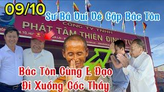 1 Buổi Sáng 9/10 Đầy Niềm Vui . Cùng Sư Bá Và Bác Tôn