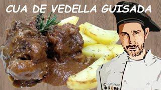 CUA DE VEDELLA guisada .. amb vi negre, bolets i xocolata || Receptes de cuina tradicional catalana