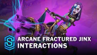 Arcane Fractured Jinx Special Interactions