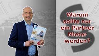 Mietvertrag - Warum sollte nur ein Partner Mieter werden? | Fachanwalt Alexander Bredereck