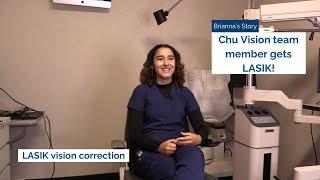 Brianna Got LASIK! Chu Vision Team Member Shares Her Vision Correction Experience.