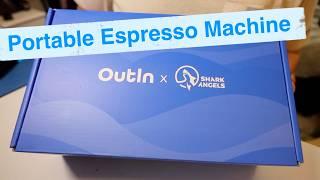 OutIn Nano Electric Portable Espresso Machine  Unboxing/Testing/Impressions | Bolt Review