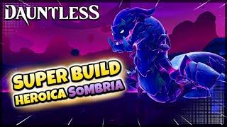 Dauntless Build Intensificação Heroica Sombria Machado 2024