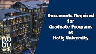 Documents Required for Graduate Programs at Haliç University