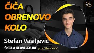 Stefan Vasiljević - Čiča Obrenovo kolo // Škola klavijature prof. Nikola Jevtić