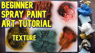 BEGINNERS Spray Paint Art Tutorial - Episode 03 (Texture)