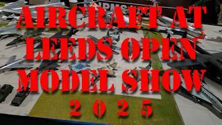 Aircraft at Leeds Open Model Show 2025