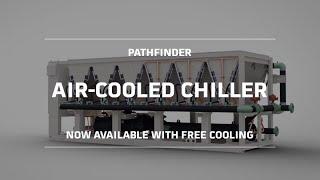 Pathfinder® Air-cooled Chiller Now Available with Free Cooling