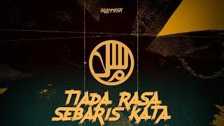 Salammusik - Tiada Rasa Sebaris Kata (Official Lyric Video)